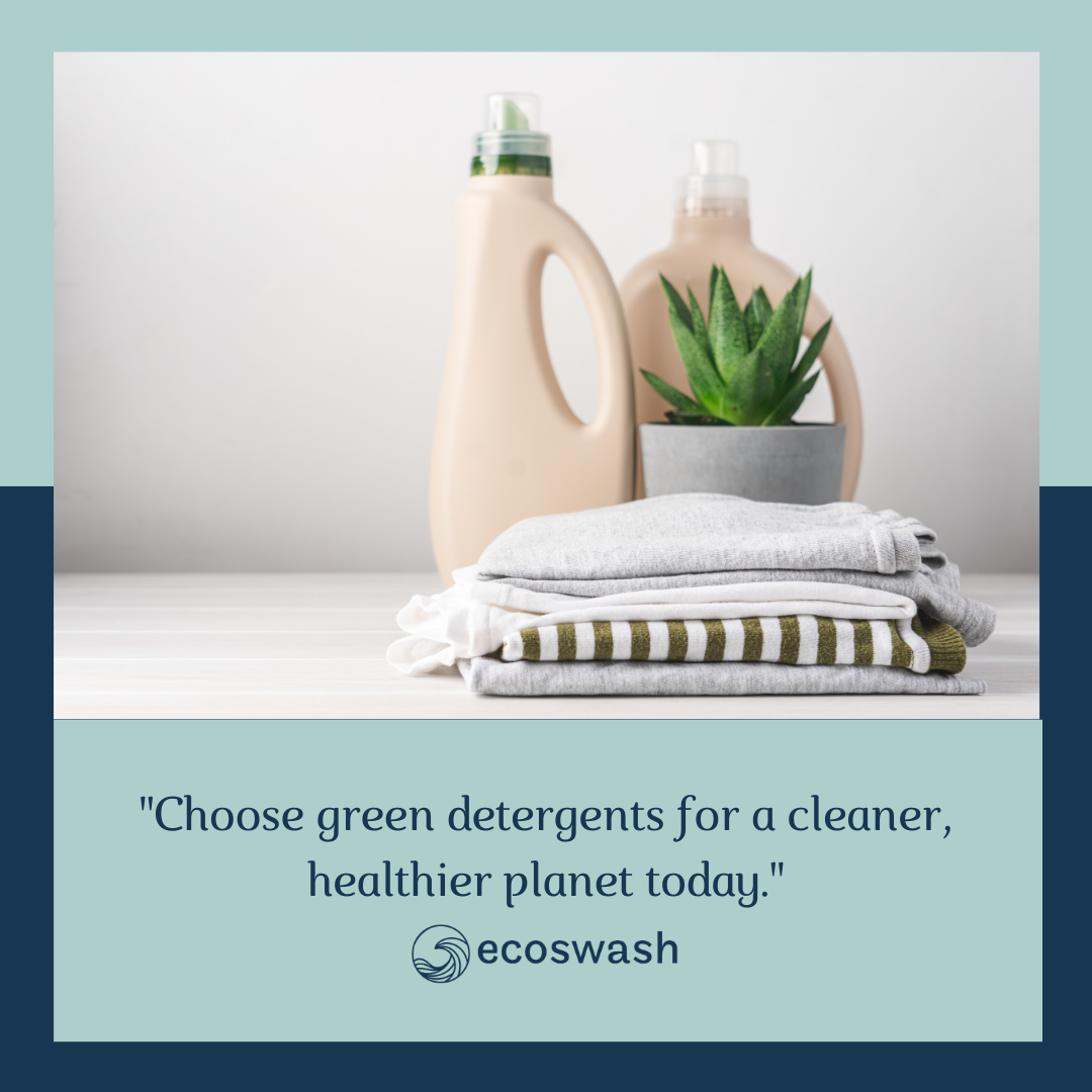 The Environmental Benefits of Switching to Eco-Friendly Detergents