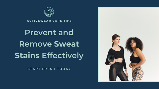 How to Prevent & Remove Sweat Stains from Activewear